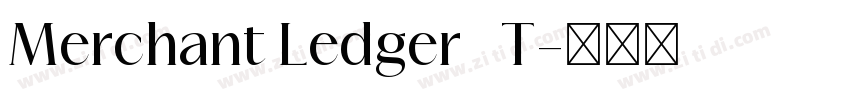 Merchant Ledger   T字体转换